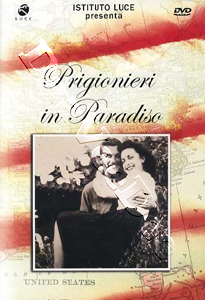 Prisoners In Paradise | Prigionieri In Paradiso   |   DVD
